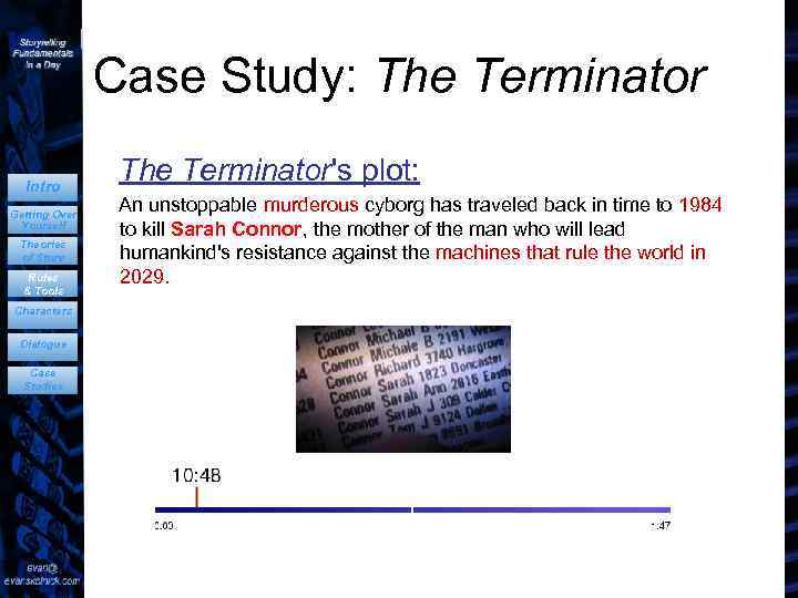 Case Study: The Terminator Intro Getting Over Yourself Theories of Story Rules & Tools