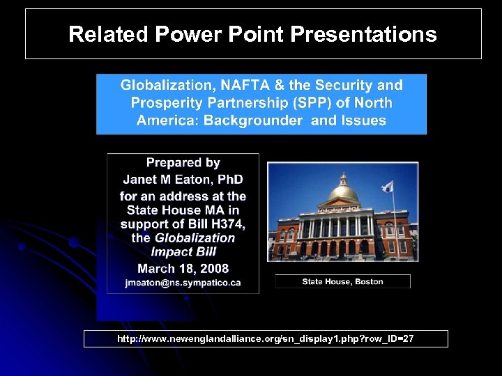 Related Power Point Presentations http: //www. newenglandalliance. org/sn_display 1. php? row_ID=27 