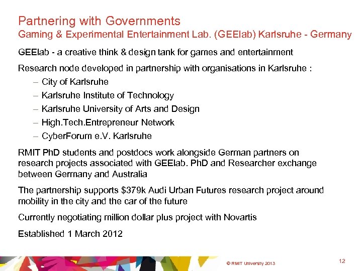 Partnering with Governments Gaming & Experimental Entertainment Lab. (GEElab) Karlsruhe - Germany GEElab -