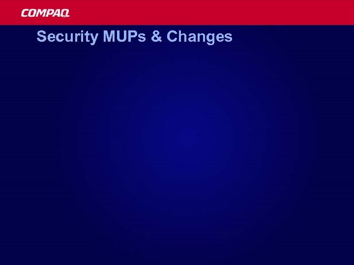 Security MUPs & Changes 