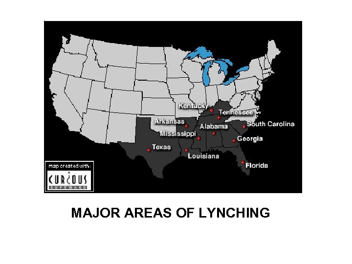 MAJOR AREAS OF LYNCHING 