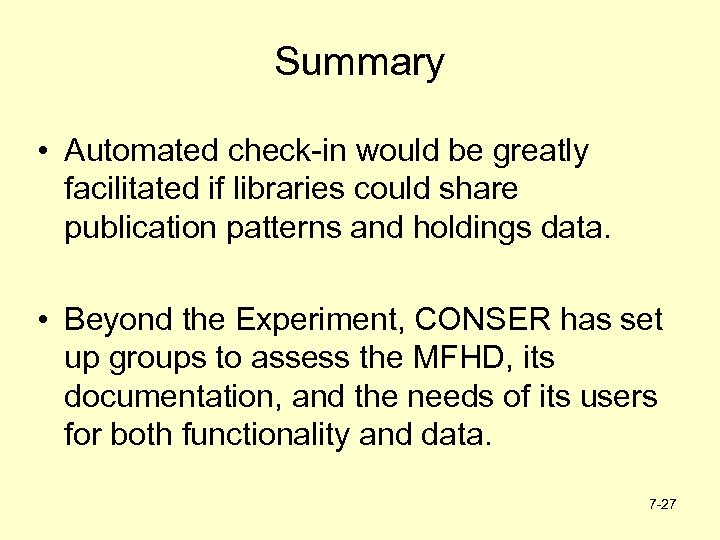 Summary • Automated check-in would be greatly facilitated if libraries could share publication patterns