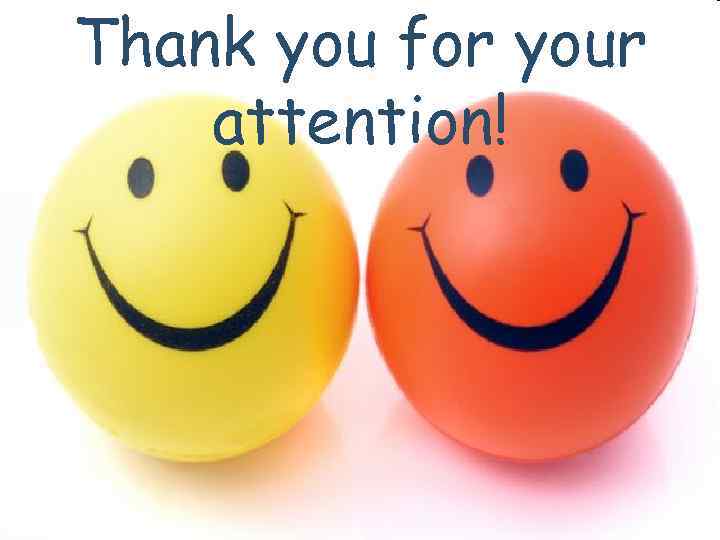 Thank you for your attention! 