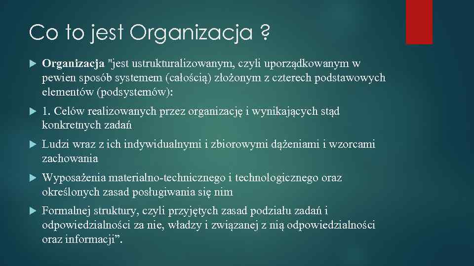 Co to jest Organizacja ? Organizacja 
