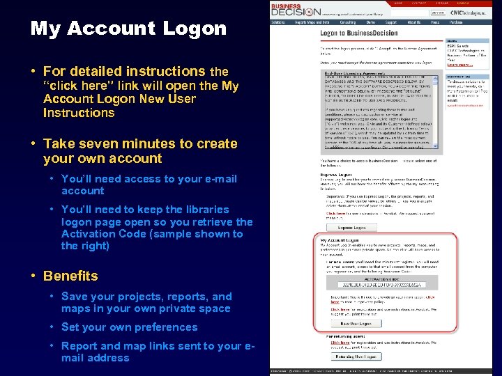 My Account Logon • For detailed instructions the “click here” link will open the