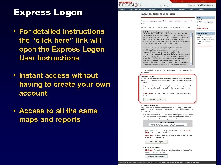 Express Logon • For detailed instructions the “click here” link will open the Express