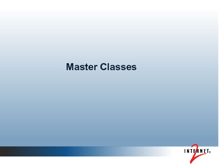 Master Classes 