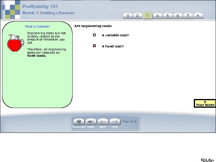 Profitability 101 Module 3: Building a Business That’s Correct! Engineering costs are not directly