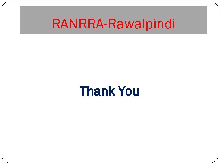 RANRRA-Rawalpindi Thank You 