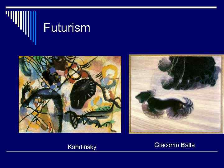 Futurism Kandinsky Giacomo Balla 