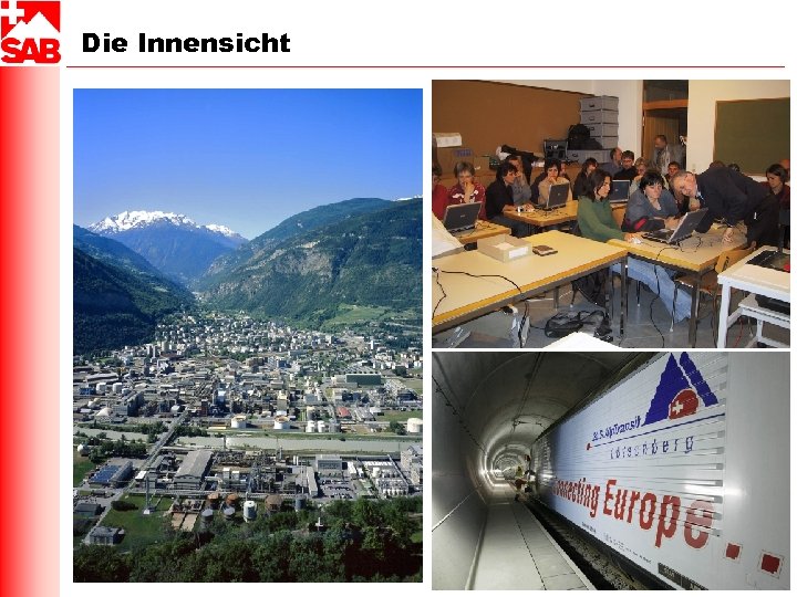 Die Innensicht 