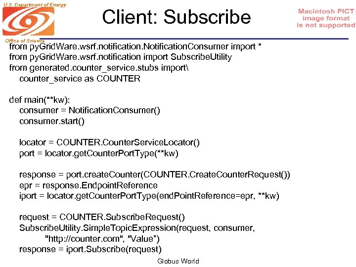 U. S. Department of Energy Client: Subscribe Office of Science from py. Grid. Ware.