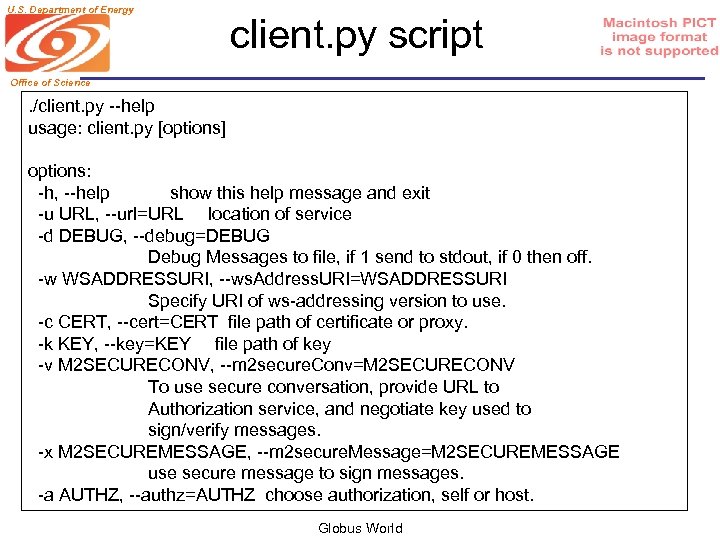 U. S. Department of Energy client. py script Office of Science . /client. py