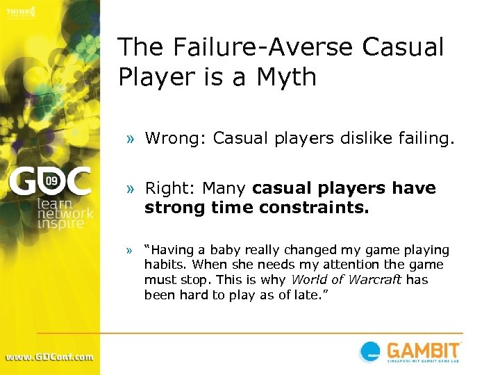 The Failure-Averse Casual Player is a Myth » Wrong: Casual players dislike failing. »