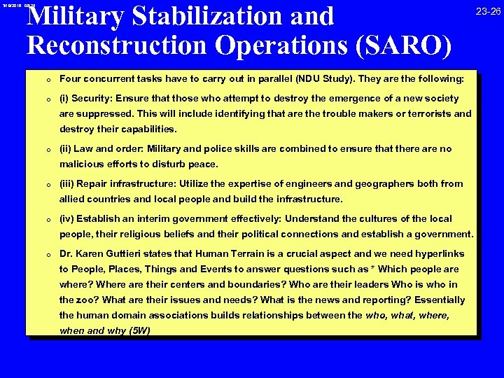 Military Stabilization and Reconstruction Operations (SARO) 3/19/2018 08: 25 0 Four concurrent tasks have