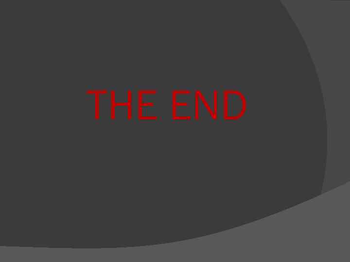 THE END 