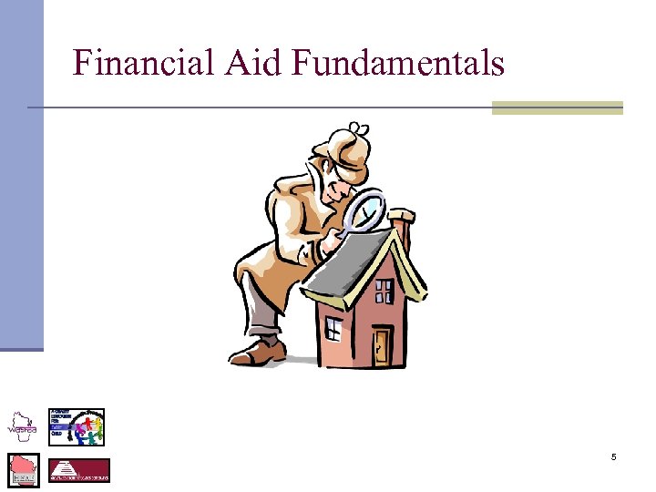 Financial Aid Fundamentals 5 