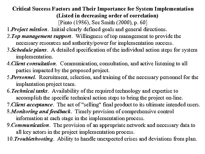 Critical Success Factors and Their Importance for System Implementation (Listed in decreasing order of