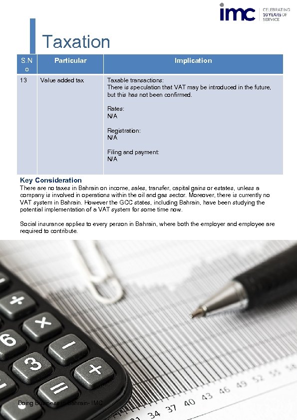 Taxation S. N o 13 Particular Value added tax Implication Taxable transactions: There is