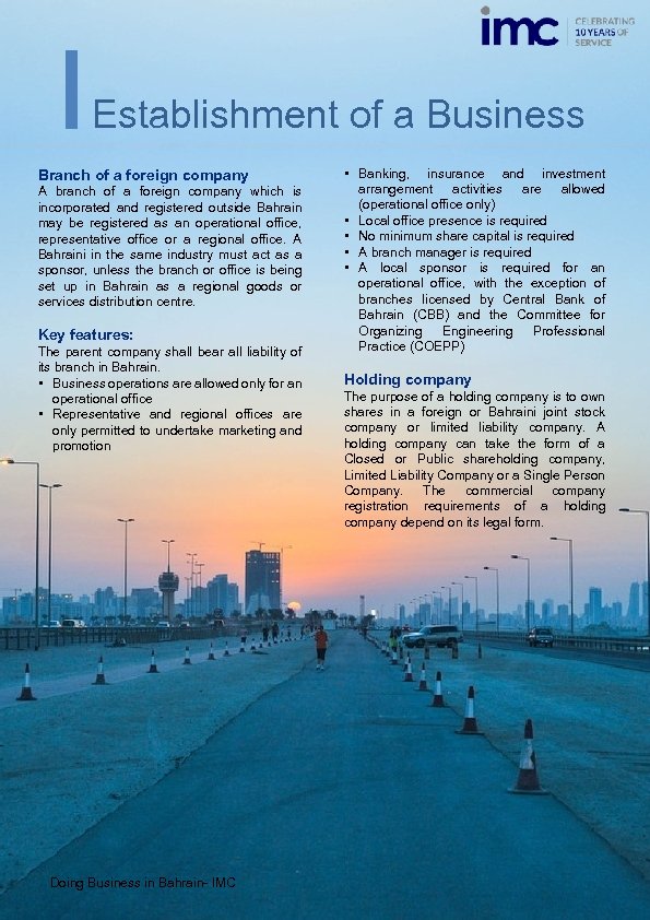 Establishment of a Business Branch of a foreign company A branch of a foreign