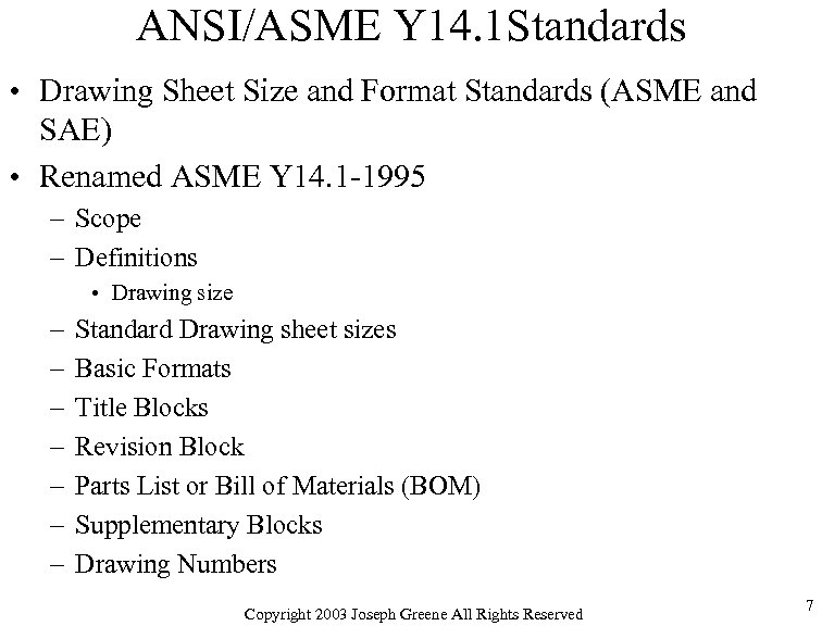 ANSI/ASME Y 14. 1 Standards • Drawing Sheet Size and Format Standards (ASME and