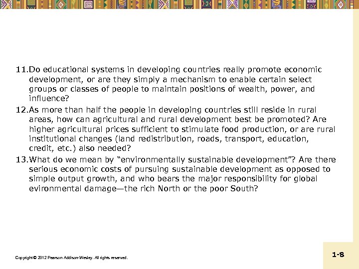 11. Do educational systems in developing countries really promote economic development, or are they