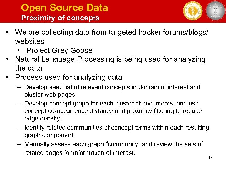 Open Source Data Proximity of concepts • We are collecting data from targeted hacker