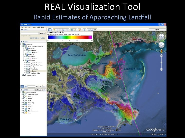 REAL Visualization Tool Rapid Estimates of Approaching Landfall 