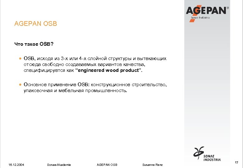 AGEPAN OSB Что такое OSB? · OSB, исходя из 3 -х или 4 -х