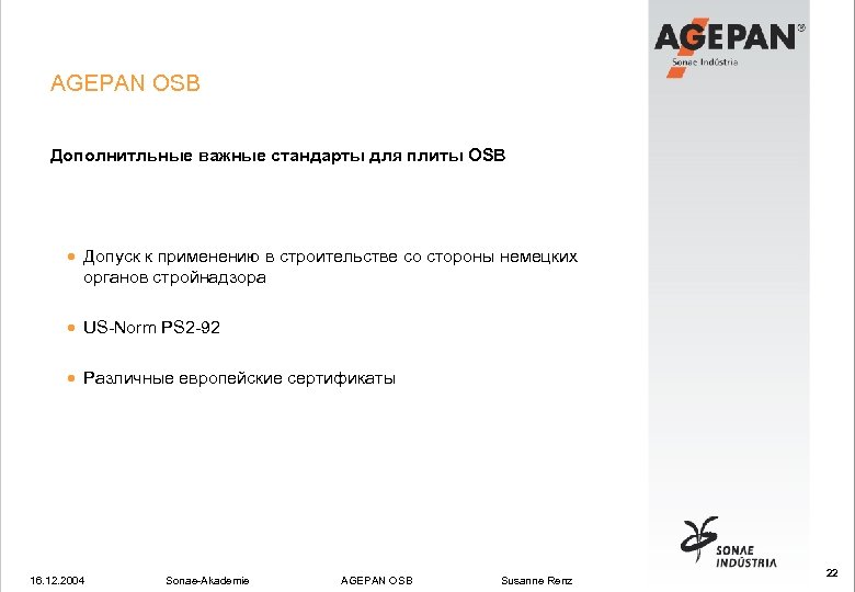 AGEPAN OSB Дополнитльные важные стандарты для плиты OSB · Допуск к применению в строительстве