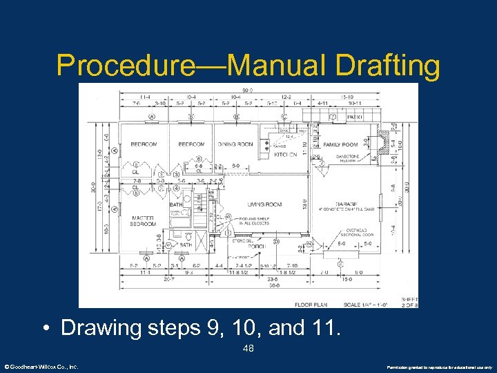 Procedure—Manual Drafting • Drawing steps 9, 10, and 11. 48 © Goodheart-Willcox Co. ,