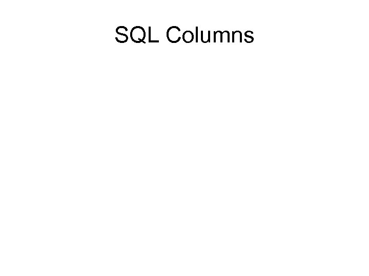 SQL Columns 