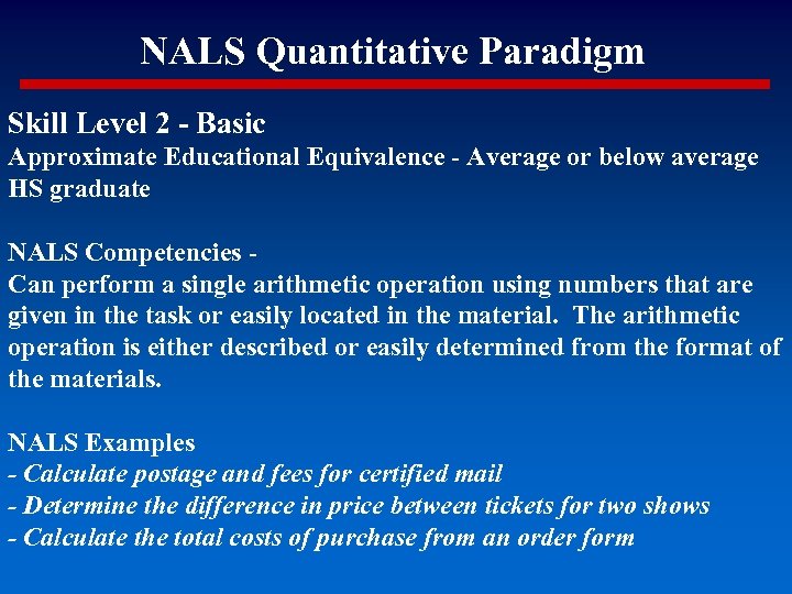 NALS Quantitative Paradigm Skill Level 2 - Basic Approximate Educational Equivalence - Average or