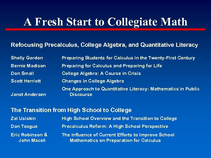 A Fresh Start to Collegiate Math Refocusing Precalculus, College Algebra, and Quantitative Literacy Shelly