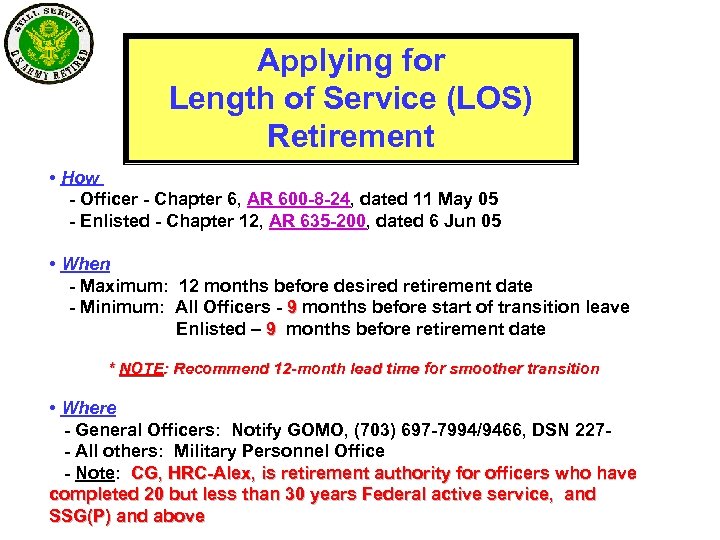 Applying for Length of Service (LOS) Retirement • How - Officer - Chapter 6,