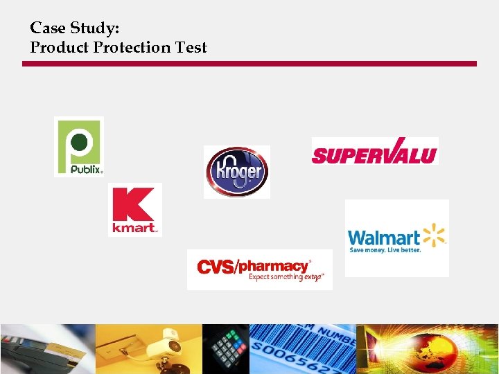 Case Study: Product Protection Test 