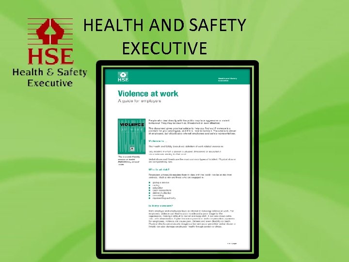 HEALTH AND SAFETY EXECUTIVE 