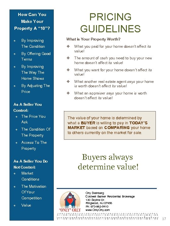 PRICING GUIDELINES How Can You Make Your Property A “ 10”? v By Improving