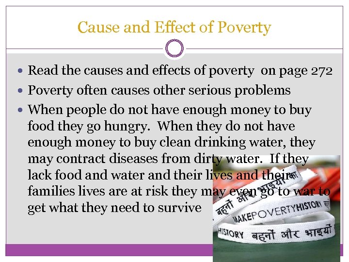 Cause and Effect of Poverty Read the causes and effects of poverty on page