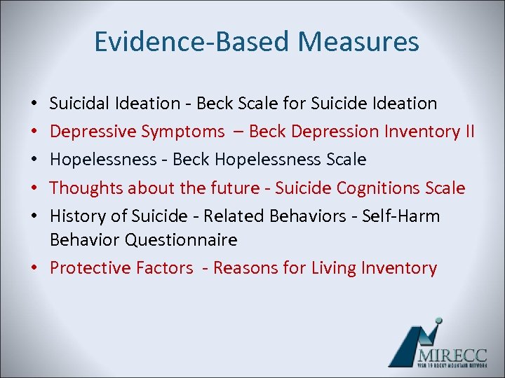 Evidence-Based Measures Suicidal Ideation - Beck Scale for Suicide Ideation Depressive Symptoms – Beck