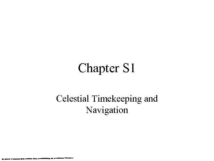 Chapter S 1 Celestial Timekeeping and Navigation 