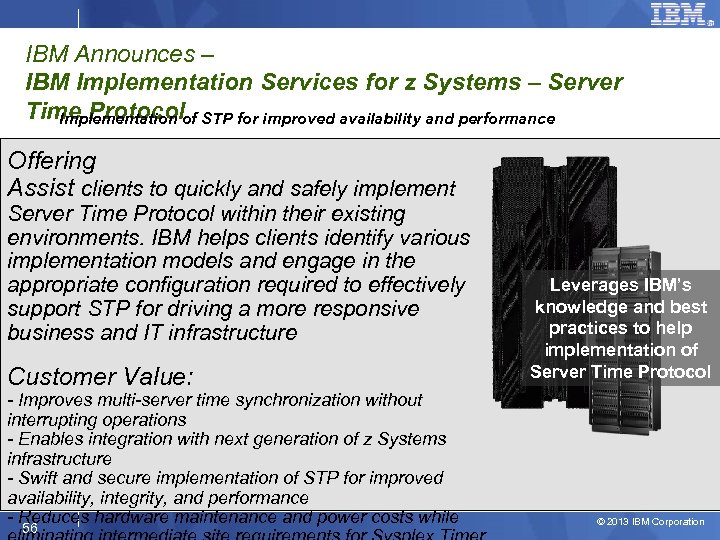 IBM Announces – IBM Implementation Services for z Systems – Server Time Protocolof STP