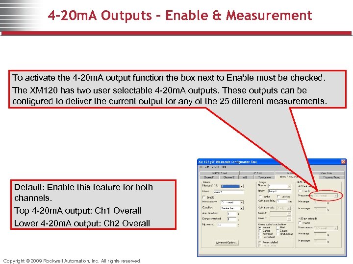 4 -20 m. A Outputs – Enable & Measurement To activate the 4 -20