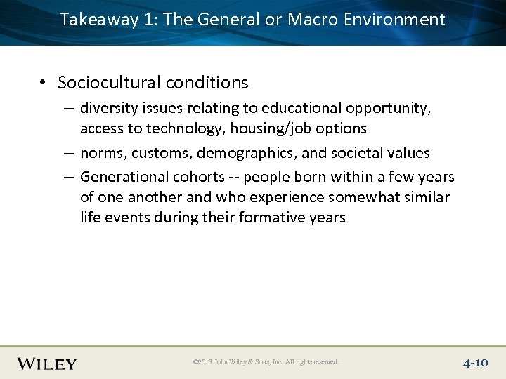 Takeaway 1: The General or Place Slide Title Text Here Macro Environment • Sociocultural