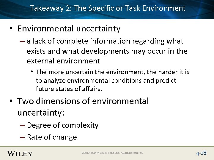 Place Takeaway 2: The Specific or Task Environment Slide Title Text Here • Environmental