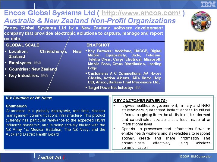 Encos Global Systems Ltd ( http: //www. encos. com/ ) Australia & New Zealand