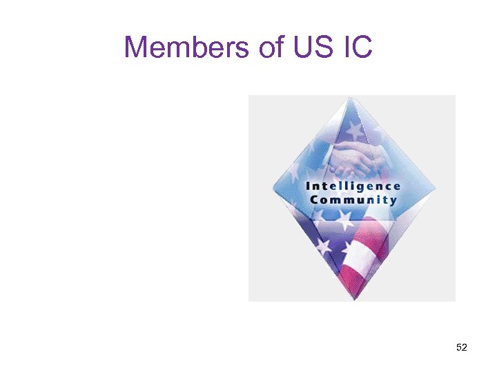 Members of US IC 52 