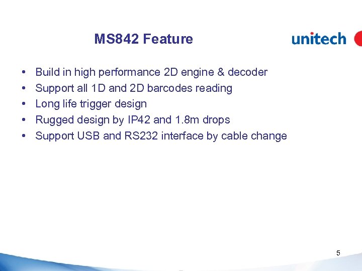 MS 842 Feature • • • Build in high performance 2 D engine &