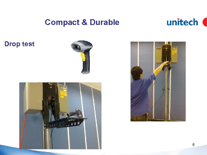 Compact & Durable Drop test 6 