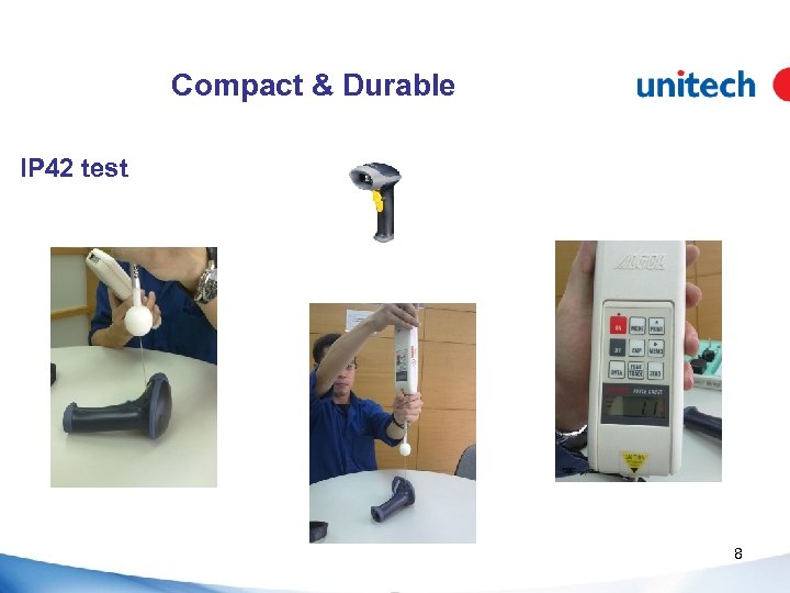 Compact & Durable IP 42 test 8 